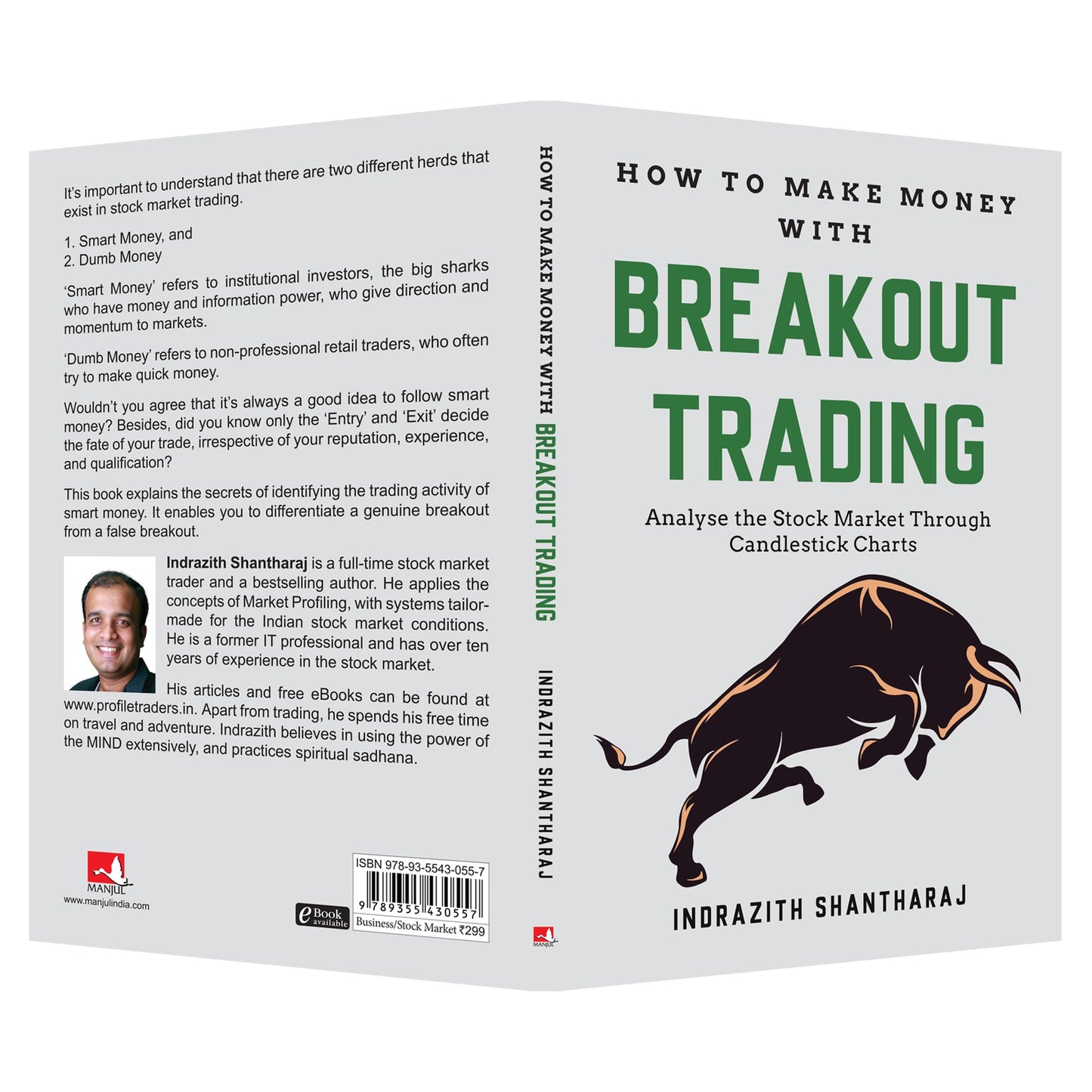 How to Make Money With Breakout Trading: A Simple Stock Market Book for Beginners - The Secret of becoming Intelligent Investor - Price Action Trading through subconscious mind and the Power of Now
