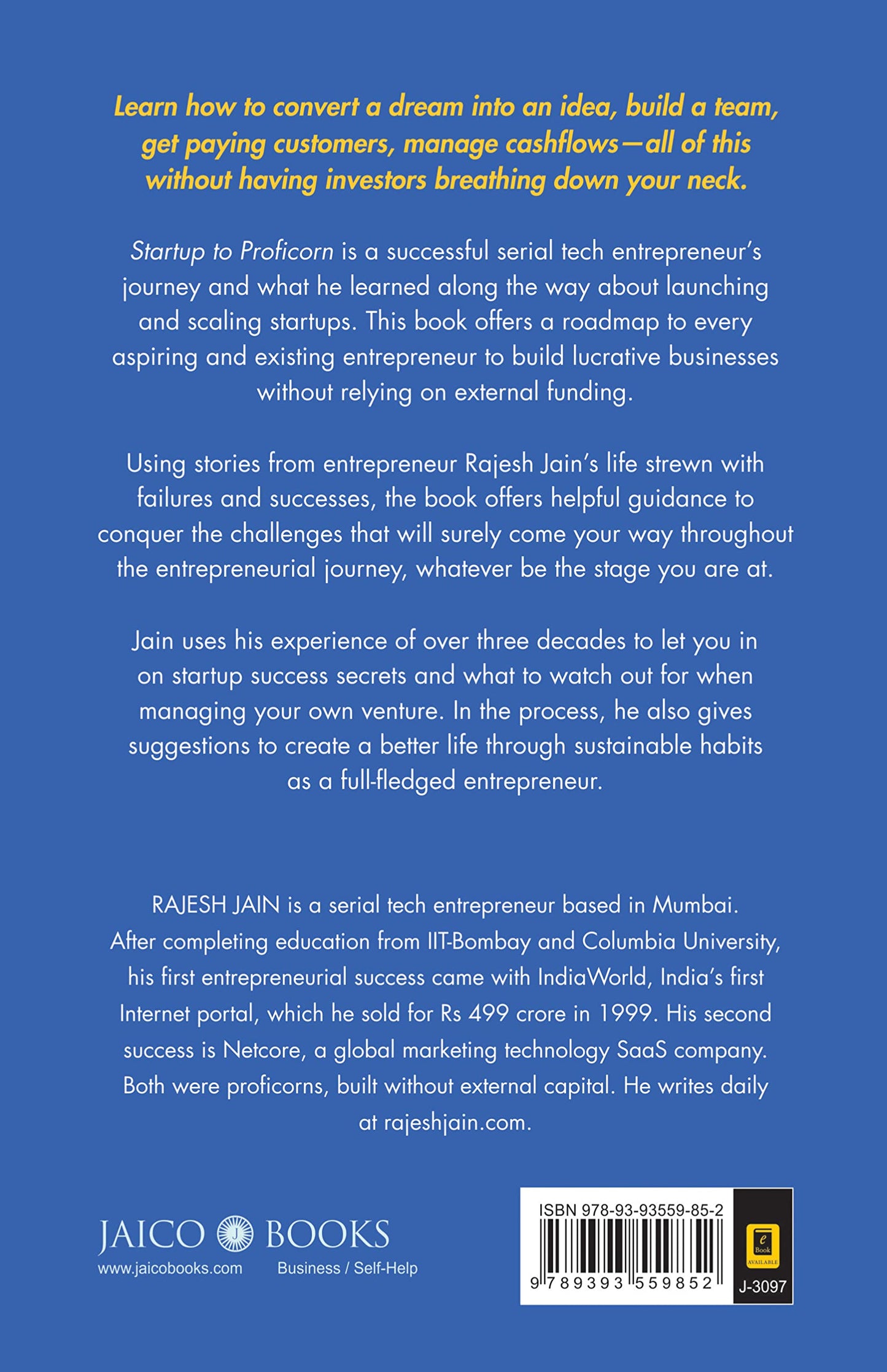 Startup to Proficorn: A Private, Bootstrapped, Profitable, and Highly Valuable Venture