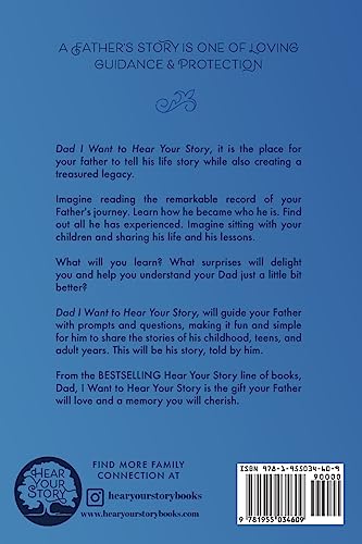Dad, I Want to Hear Your Story: A Father's Guided Journal To Share His Life & His Love