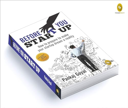 Before You Start Up : How to Prepare to Make Your Startup Dream a Reality