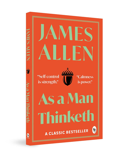 As a Man Thinketh